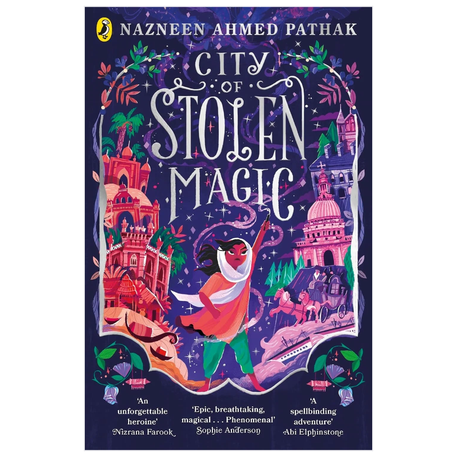 City of Stolen Magic by Nazneen Ahmed Pathak middle grade fantasy adventure book
