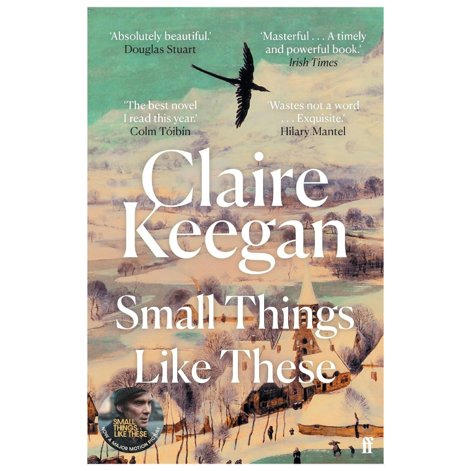 Small Things Like These by Claire Keegan Irish historical and literary fiction book