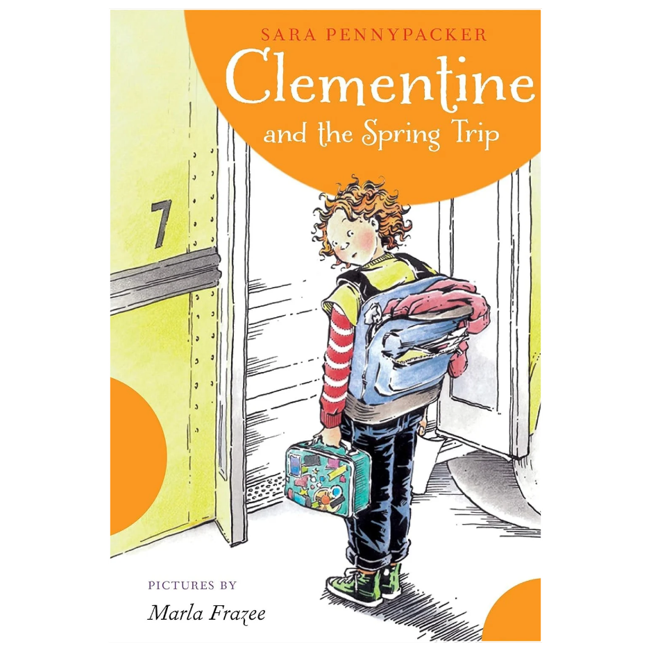 Clementine and the Spring Trip by Sara Pennypacker Clementine Book 6 school adventure