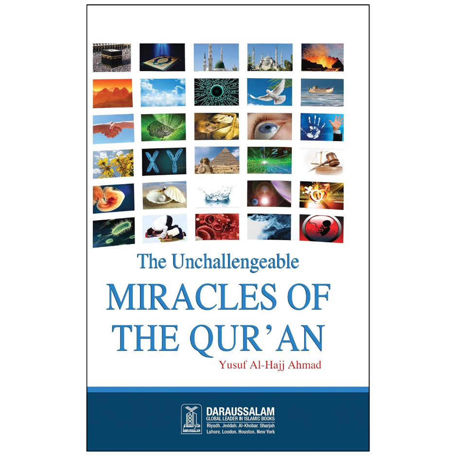 The Unchallengeable Miracles of the Qur'an by Yusuf Al-Hajj Ahmad Back Cover | Islamic Studies Book Details