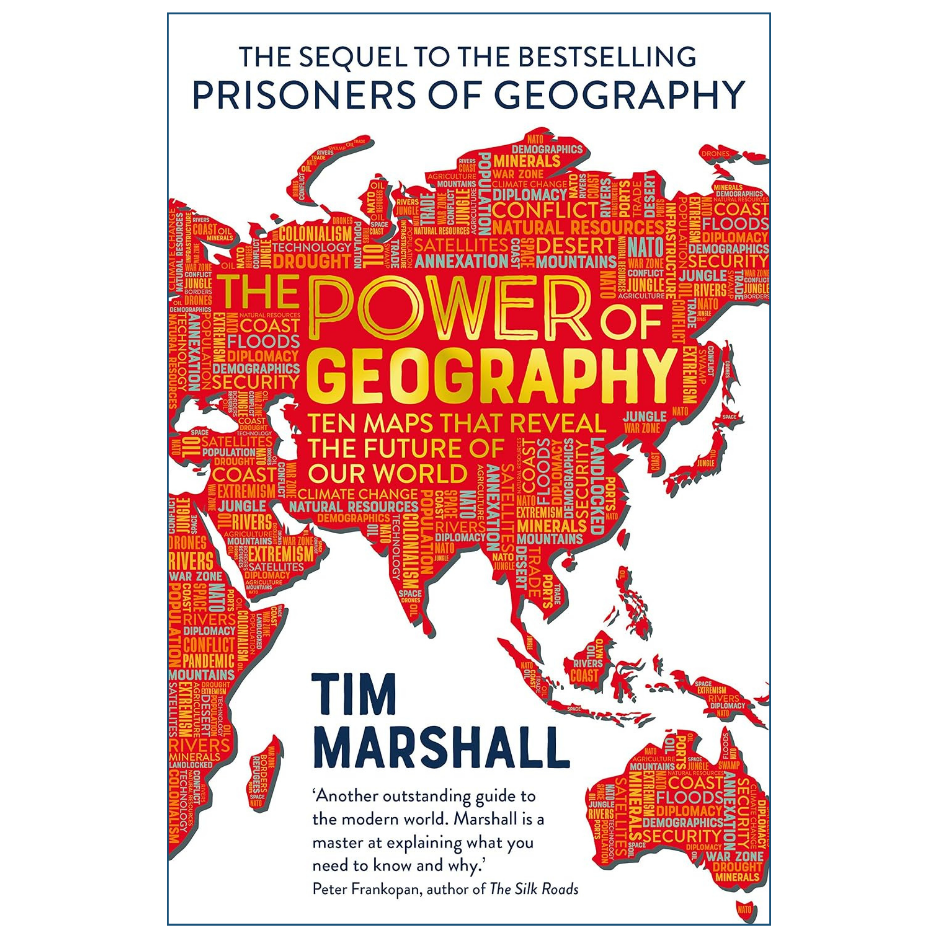 Book cover of 'The Power of Geography' by Tim Marshall, featuring a stylized world map filled with red and orange text on a white background.