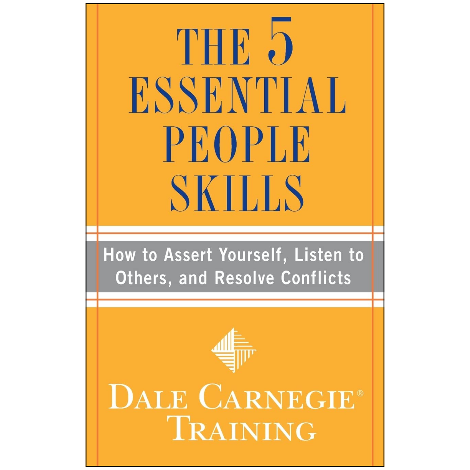 The 5 Essential People Skills by Dale Carnegie Training Paperback Front Cover – Buy Online in Pakistan