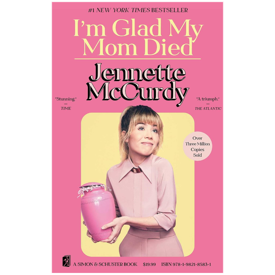 Book cover of 'I'm Glad My Mom Died' by Jennette McCurdy, featuring a pink background with a central photo of the author holding a pink jar, published by Simon & Schuster.