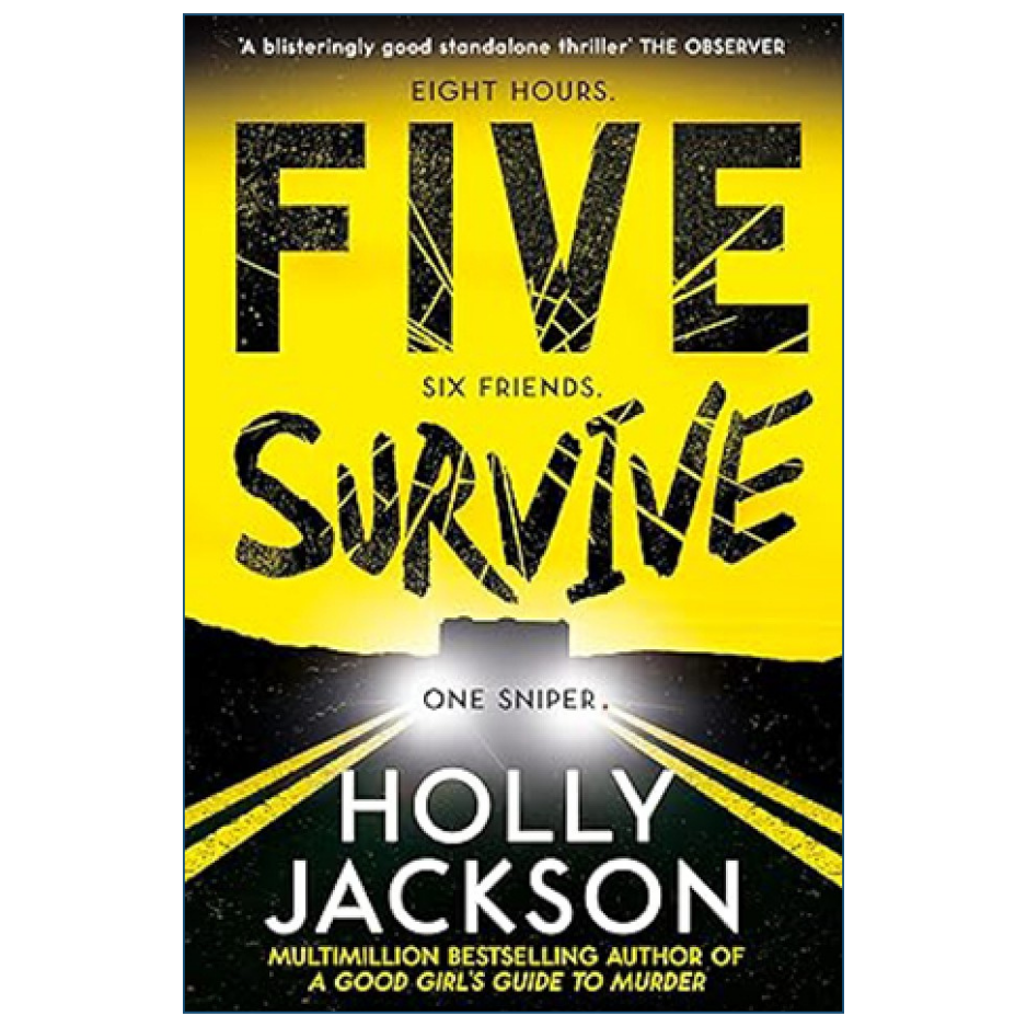Five Survive by Holly Jackson Young Adult Mystery Thriller Front Cover
