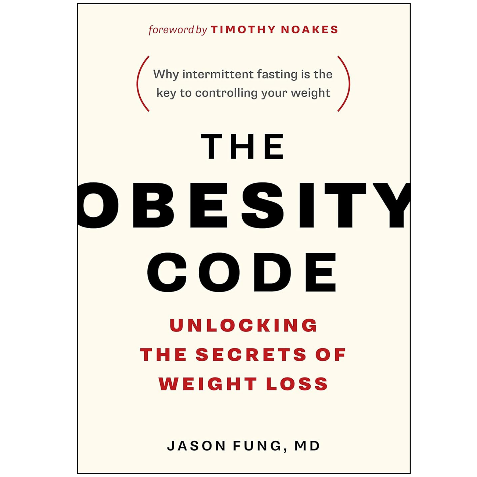 Book cover of 'The Obesity Code' by Jason Fung, MD with a white background