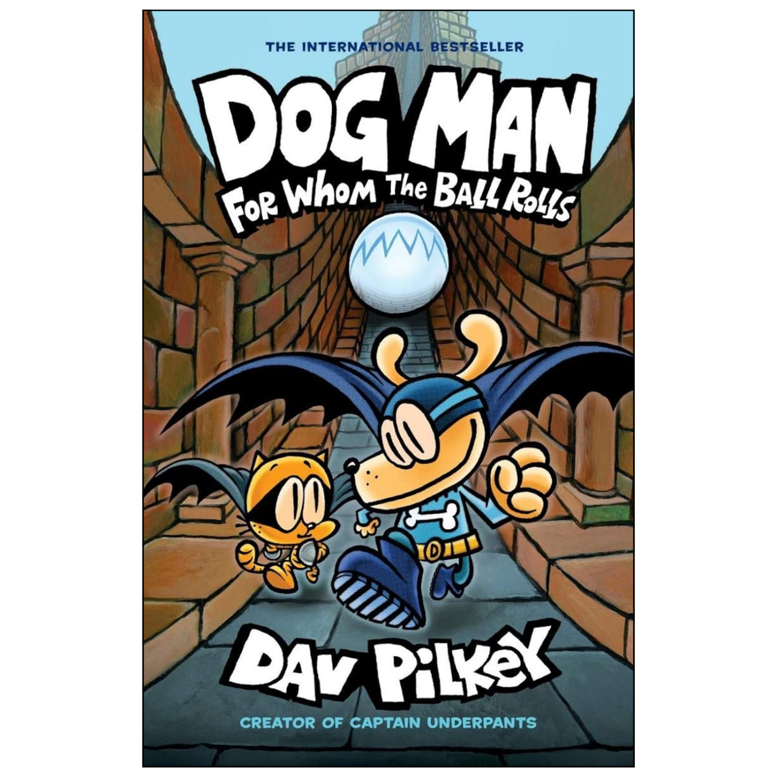 Dog Man: For Whom the Ball Rolls Book 7 by Dav Pilkey Front Cover | Buy Children's Graphic Novel Online Pakistan