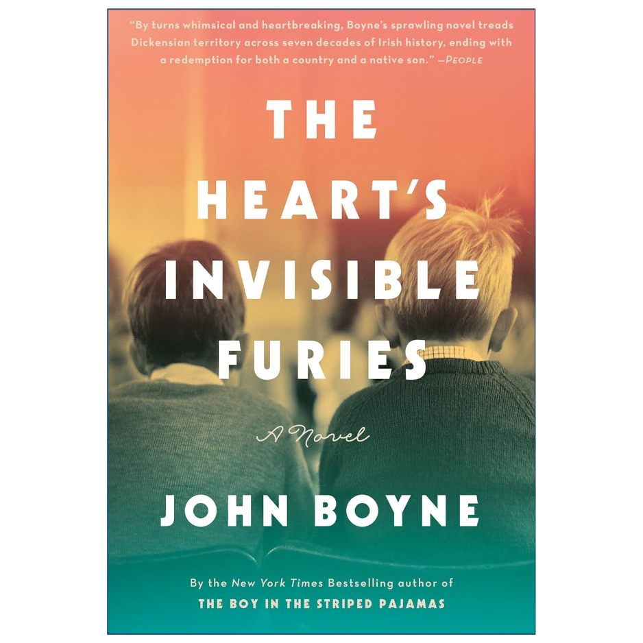 The Heart's Invisible Furies by John Boyne A Novel Front Cover