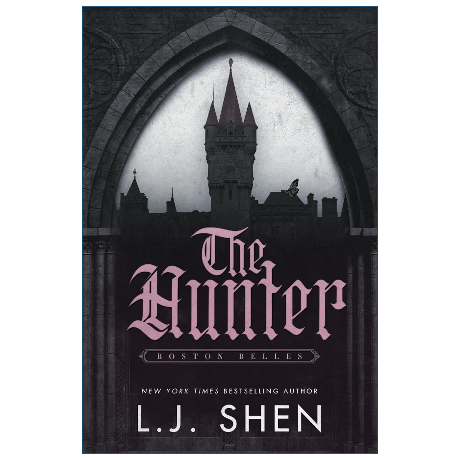 The Hunter by L.J. Shen Contemporary Romance Novel Front Cover