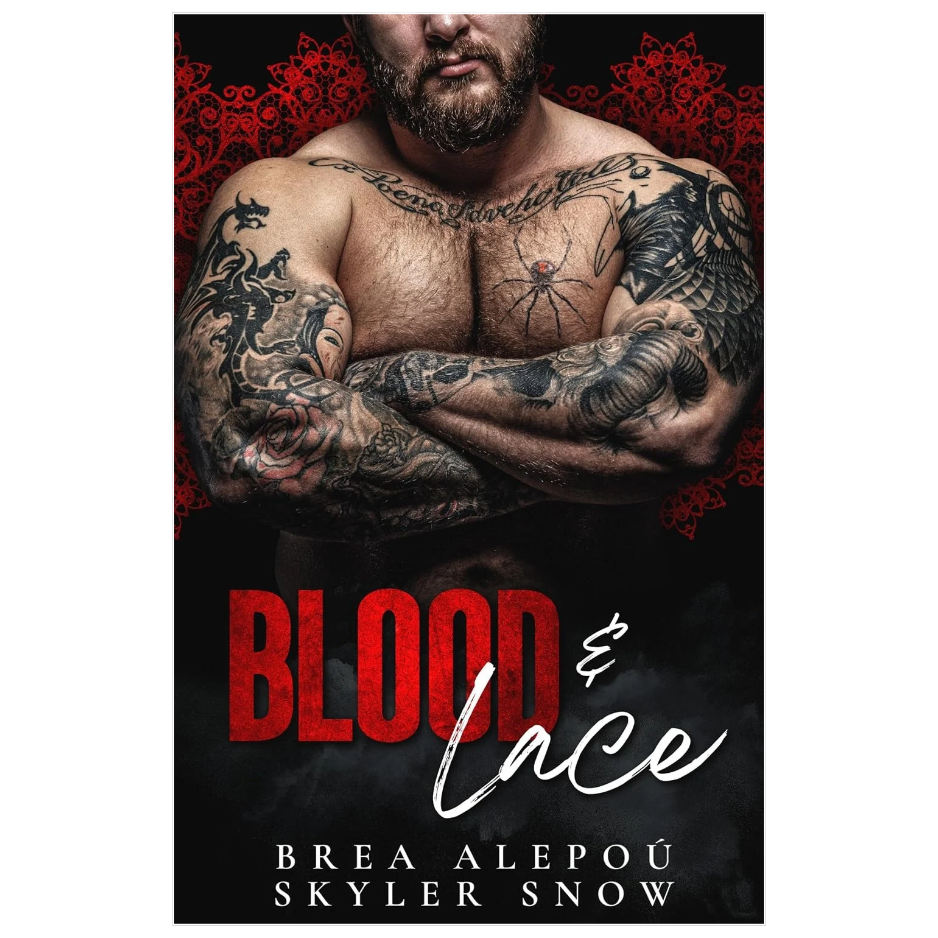 Blood & Lace by Skyler Snow and Brea Alepoú dark MM mafia romance book