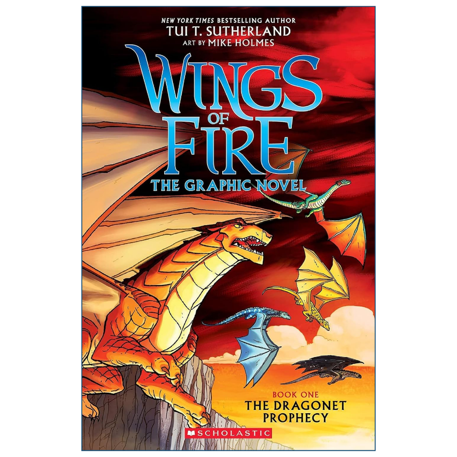 Front cover of the graphic novel 'Wings of Fire: The Dragonet Prophecy' by Tui Sutherland, featuring illustrated dragons in a fiery red and orange sky, with the Scholastic logo at the bottom.