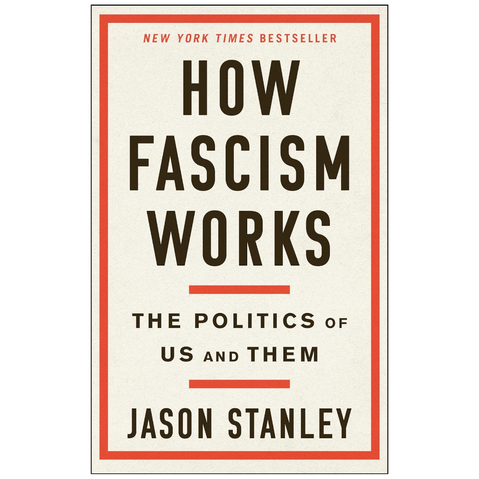 Book cover of 'How Fascism Works' by Jason Stanley, featuring a cream background with a red border and dark brown text.