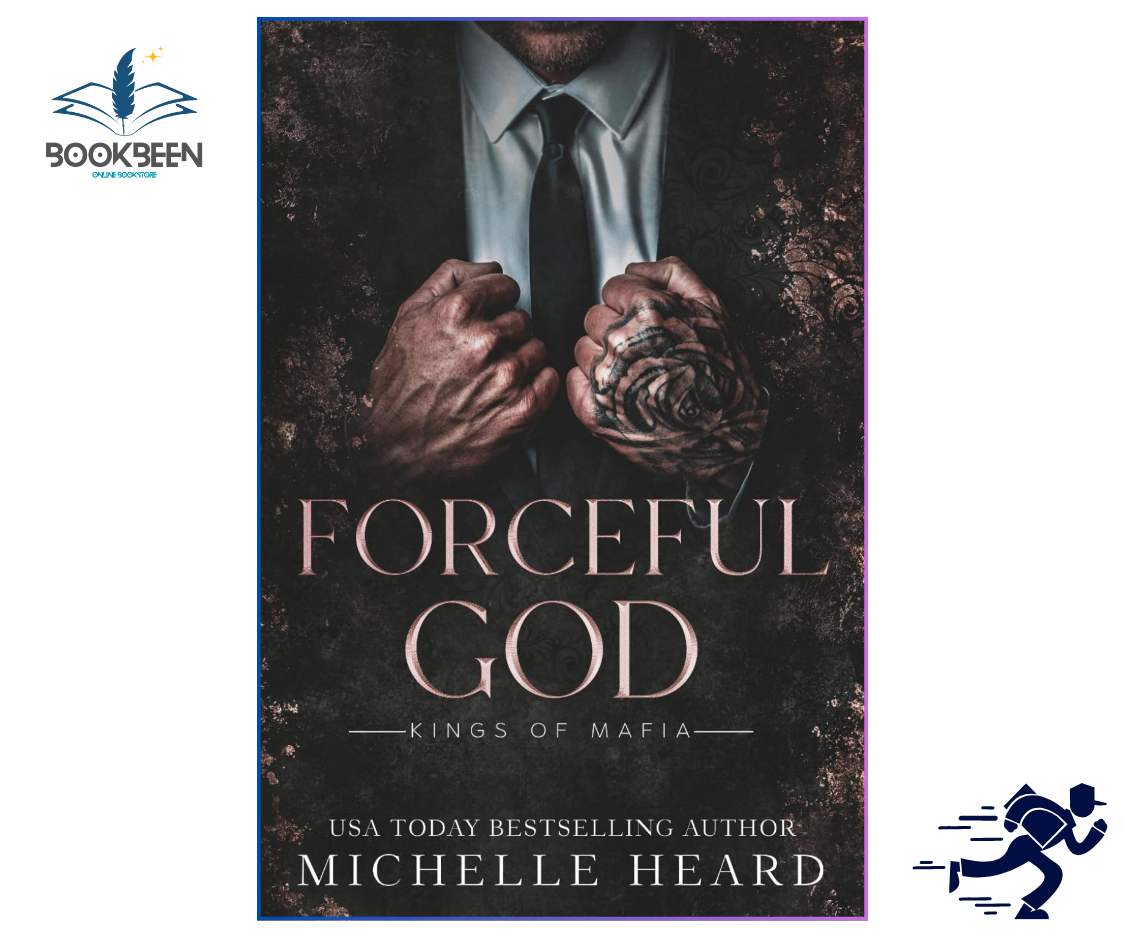 Forceful God by Michelle Heard | Dark Mafia Romance in Pakistan