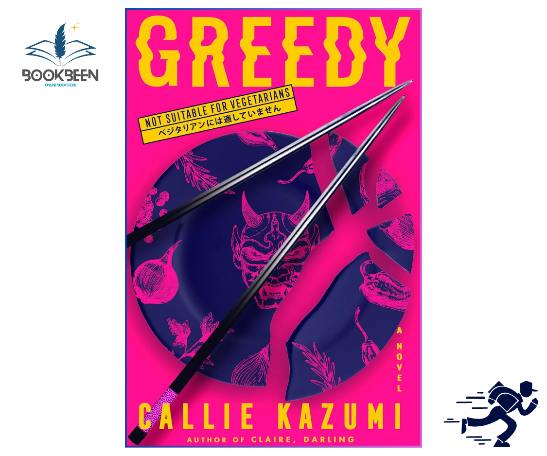 Greedy by Callie Kazumi | Thriller Book in Pakistan