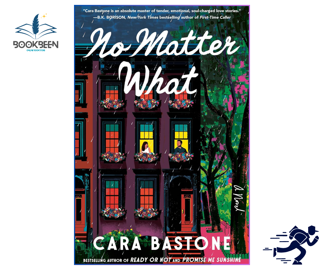 No Matter What by Cara Bastone | Romance Novel in Pakistan