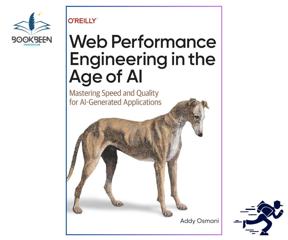 Web Performance Engineering in the Age of AI by Addy Osmani | BOOKBEEN