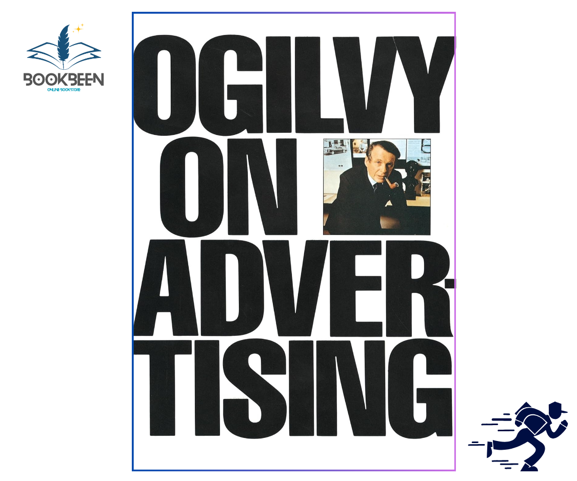 Ogilvy on Advertising by David Ogilvy