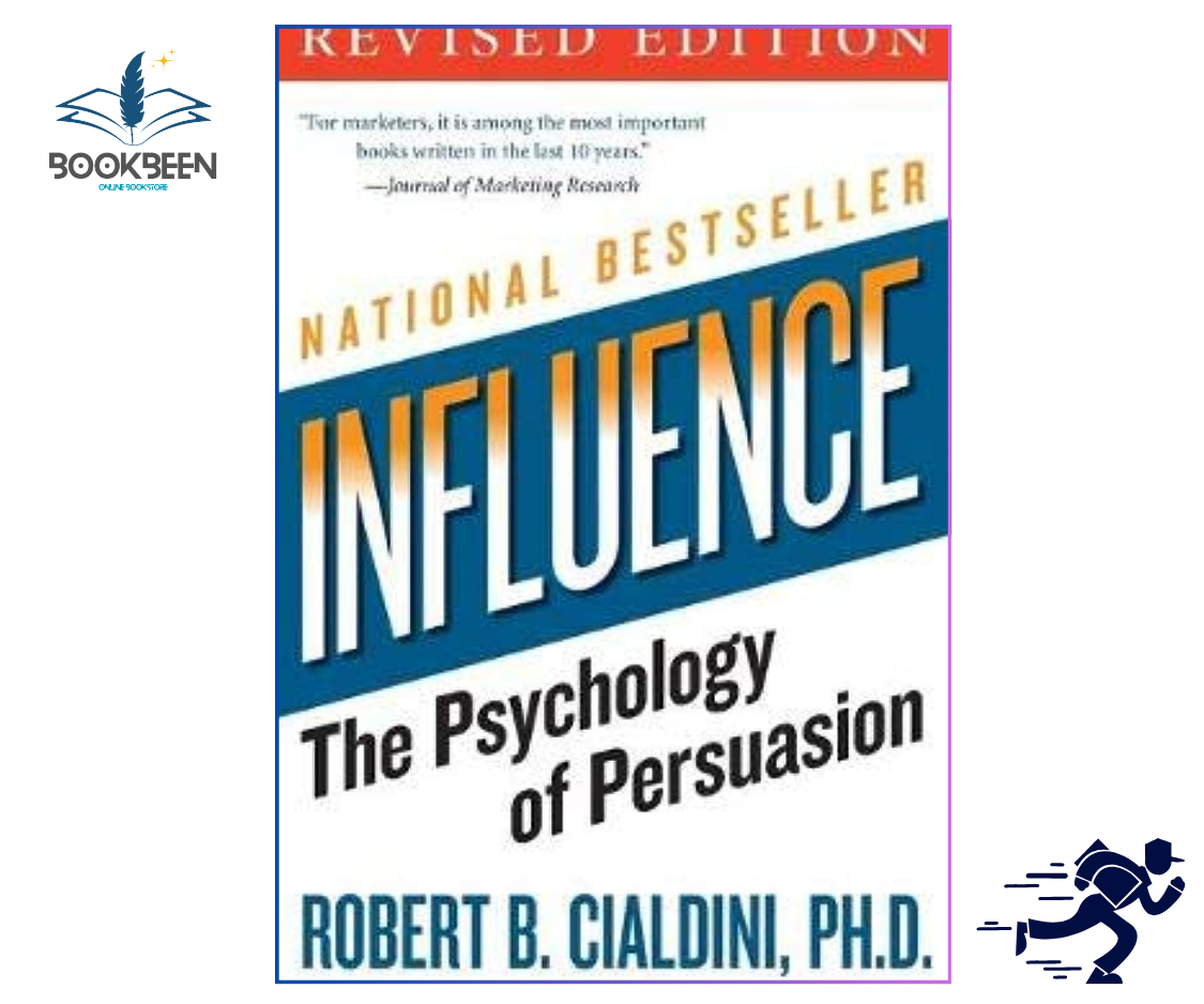 Influence by Robert B. Cialdini PhD
