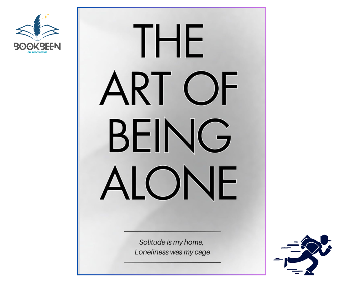 The Art of Being Alone by Renuka Gavrani | Paperback Edition