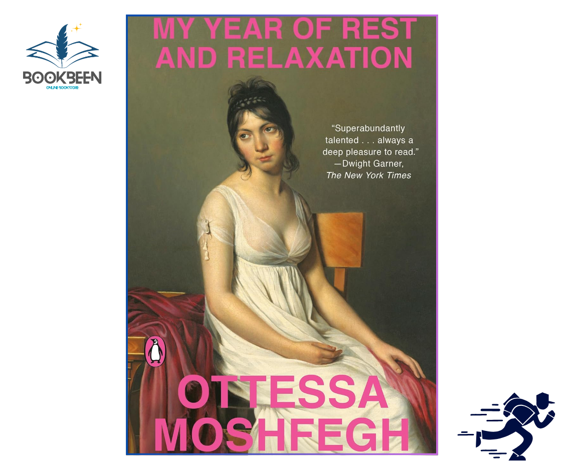 My Year of Rest and Relaxation by Ottessa Moshfegh