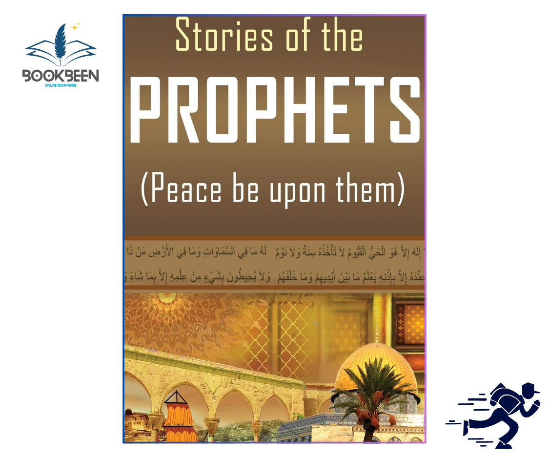 Stories of the Prophets – Islamic Classics by Ibn Kathir 