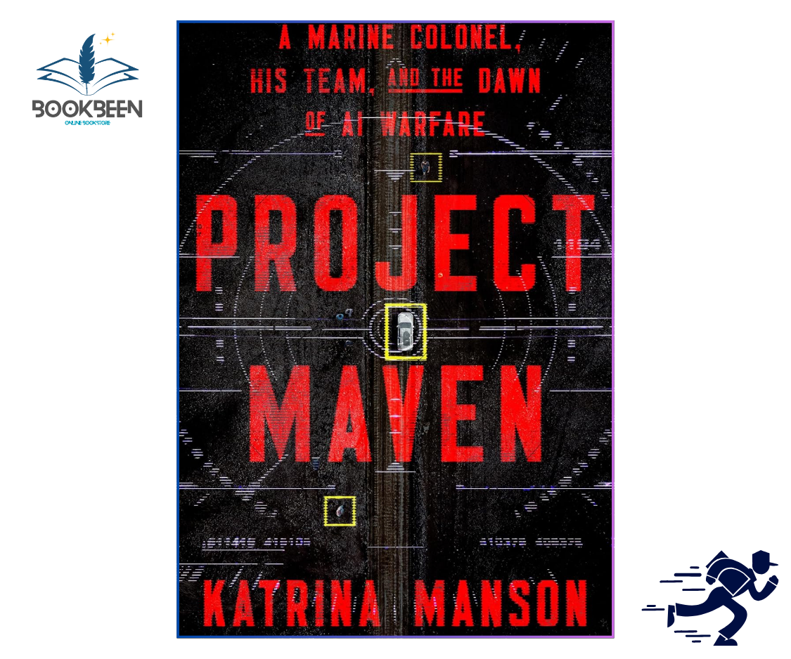 Project Maven by Katrina Manson | AI Warfare & Military Technology Book 
