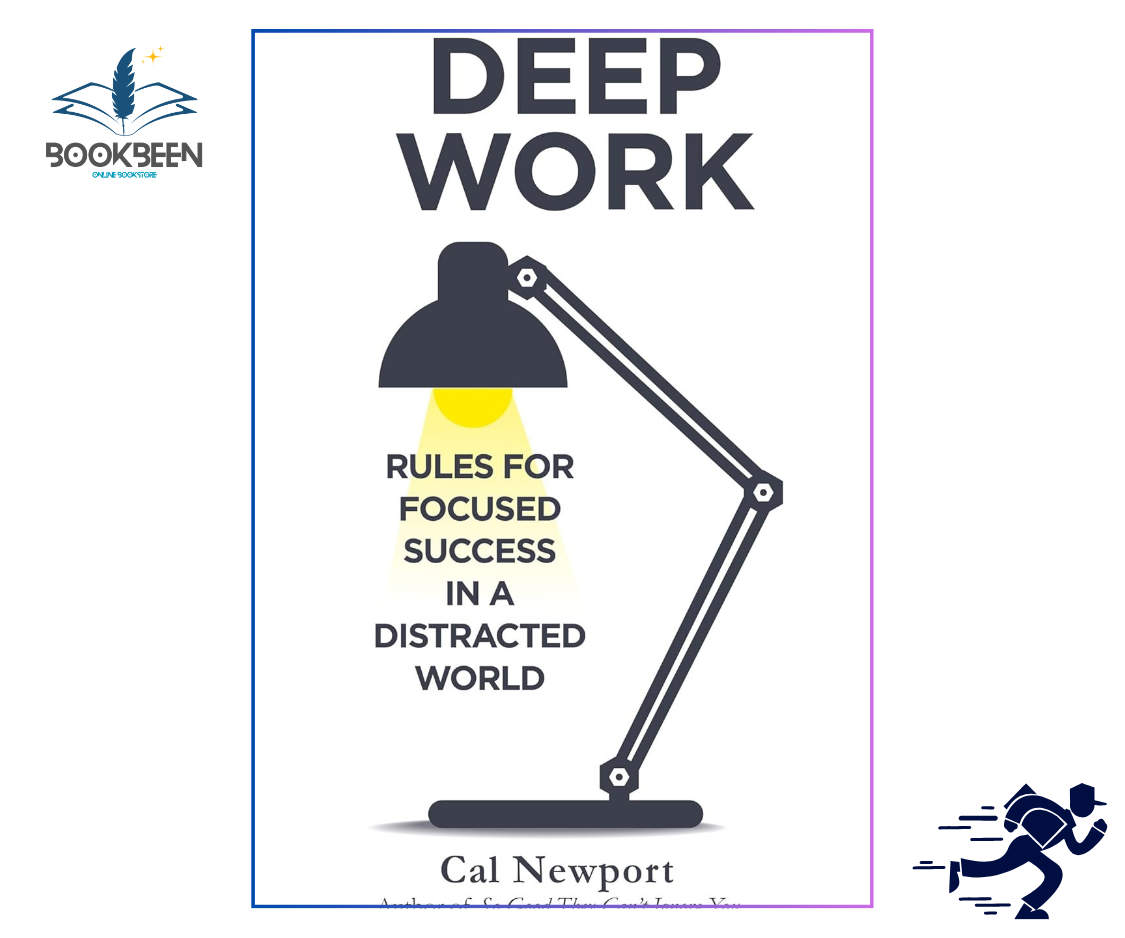 Deep Work by Cal Newport