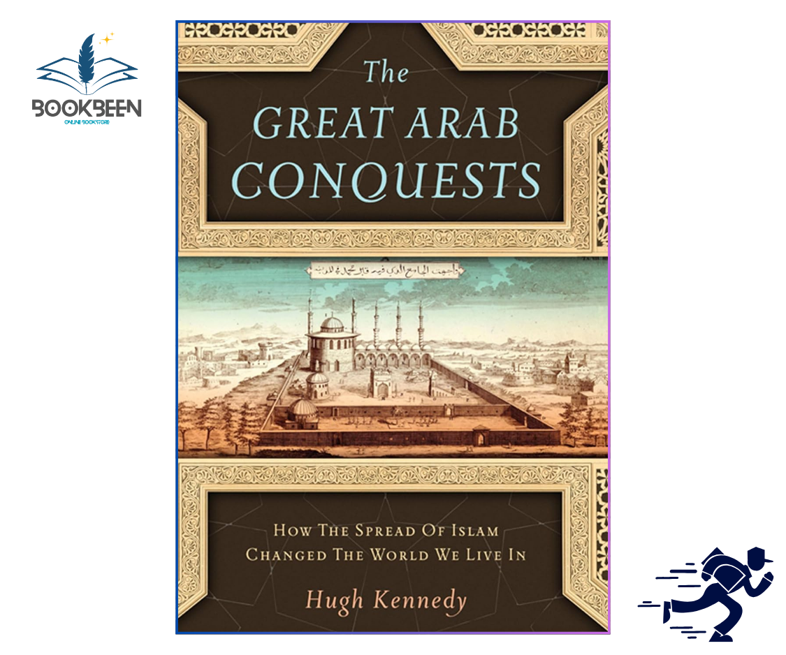 - Image 2: The Great Arab Conquests by Hugh Kennedy Back Cover - Product Details
 