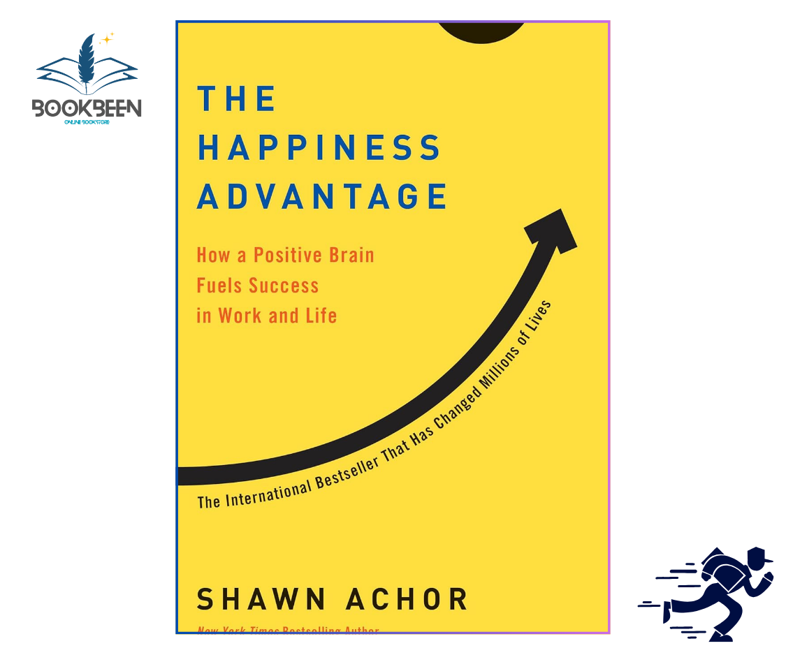 The Happiness Advantage by Shawn Achor | Self-Improvement Book