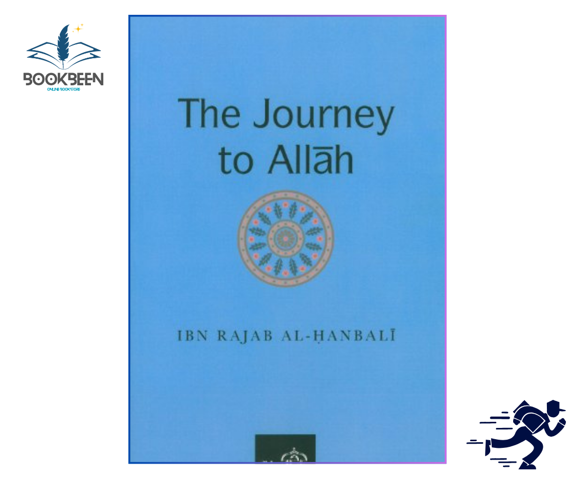 Book cover of 'The Journey to Allah' by Ibn Rajab Al-Hanbali with a blue background and circular design.