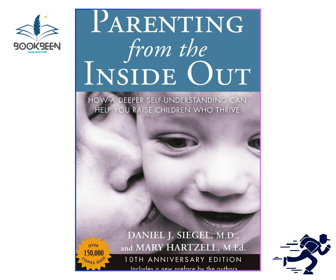 Parenting from the Inside Out – Conscious Parenting Book | Pakistan