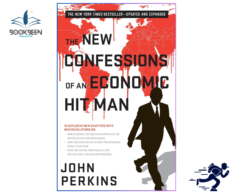 Book cover of 'The New Confessions of an Economic Hit Man' by John Perkins with a silhouette of a man walking on a world map.