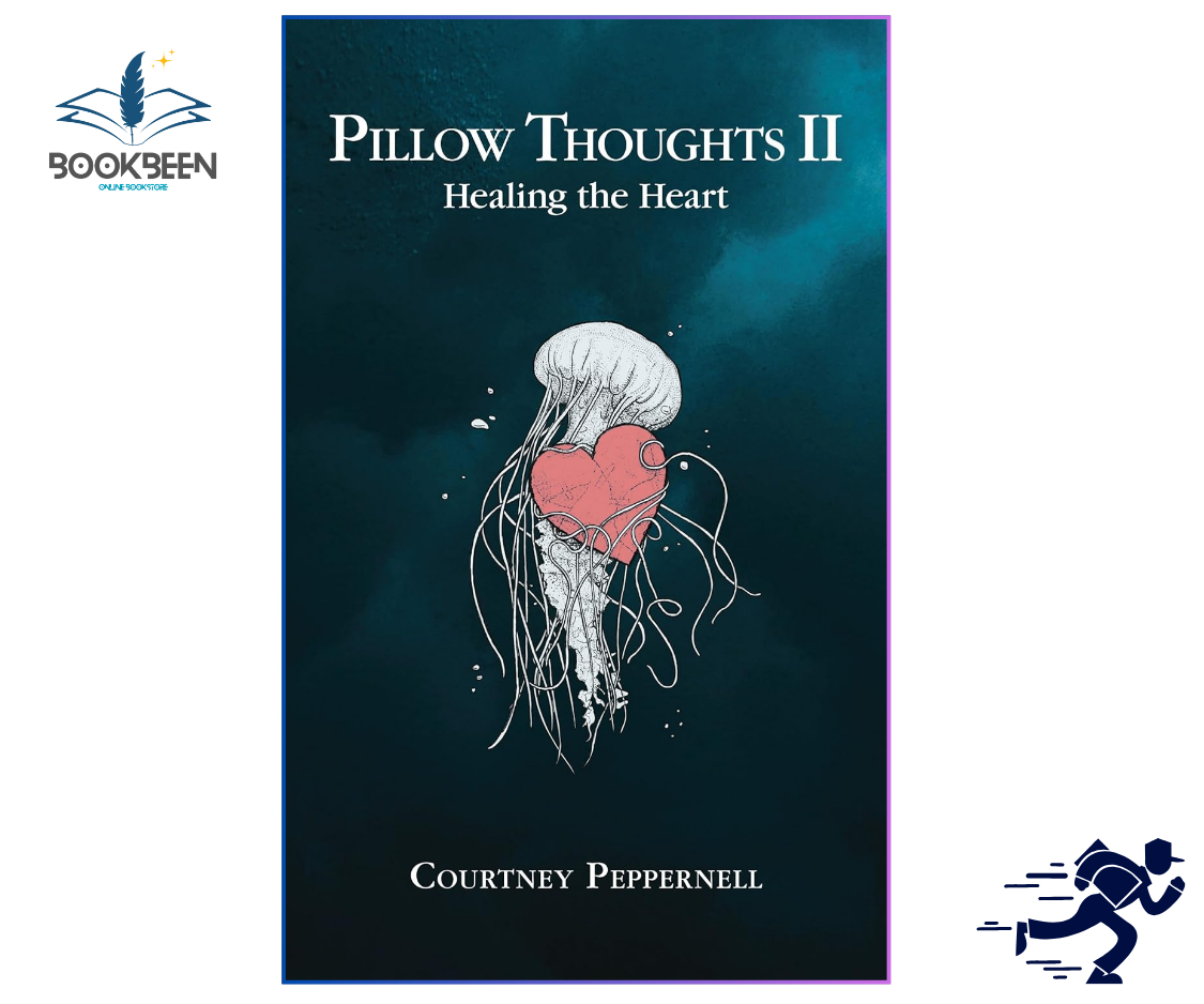 Book cover of 'Pillow Thoughts II: Healing the Heart' by Courtney Peppernell with a jellyfish illustration on a dark blue background.