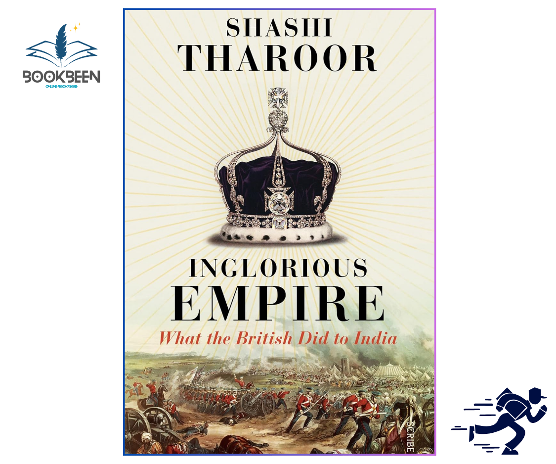 Inglorious Empire by Shashi Tharoor | British Colonial History