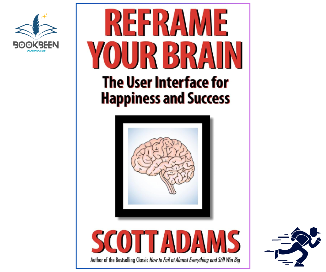 Book cover of 'Reframe Your Brain' by Scott Adams with a brain illustration and Bookbeen logo.