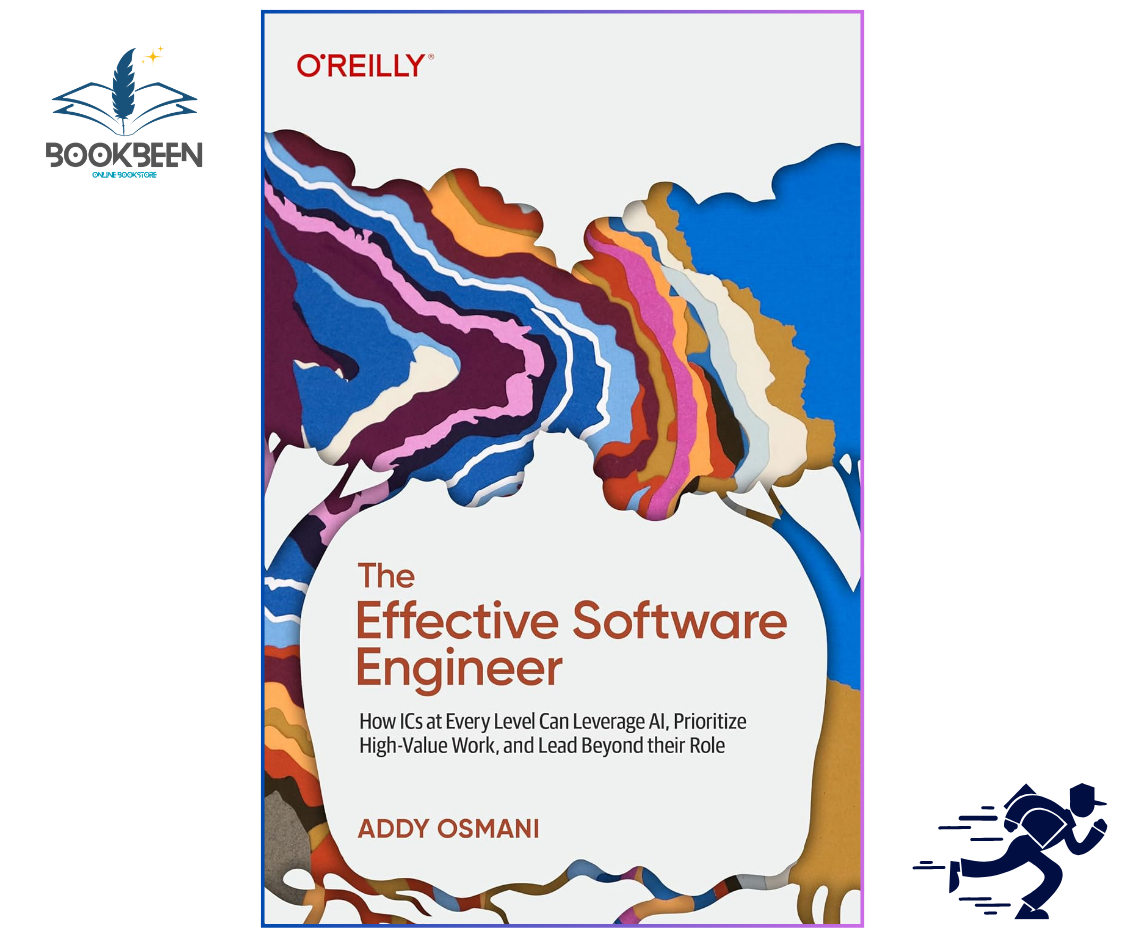 Book cover of 'The Effective Software Engineer' by Addy Osmani with colorful abstract design and O'Reilly logo.