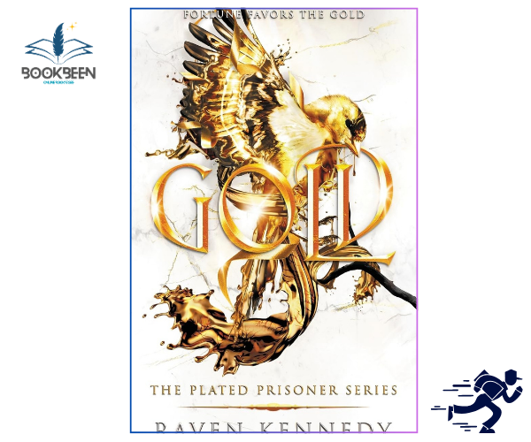 Book cover of 'Gold' from 'The Plated Prisoner Series' by Raven Kennedy, featuring a gold and silver design.