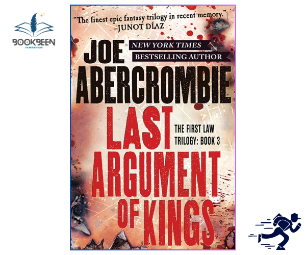 Last Argument of Kings by Joe Abercrombie | Fantasy Book in Pakistan