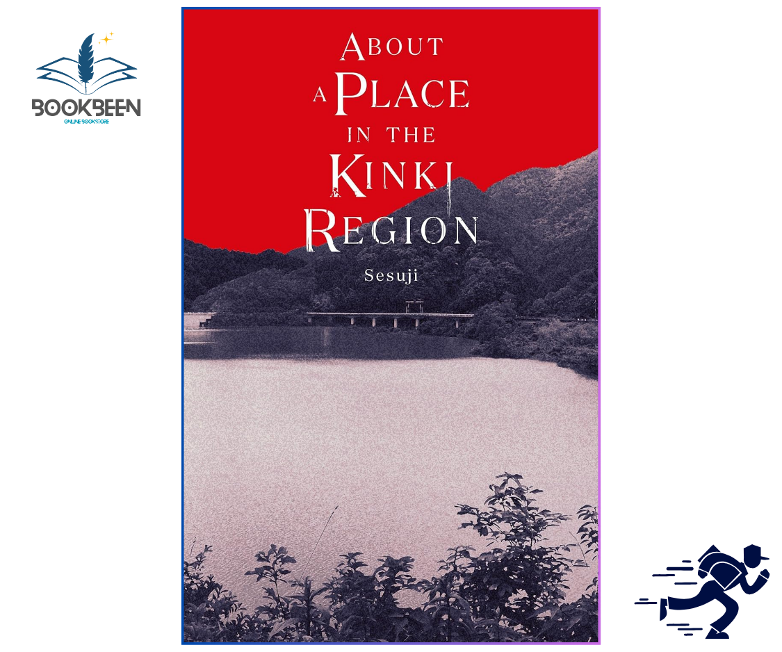 Book cover of 'About a Place in the Kinki Region' by Sesuji with a red background and landscape image.