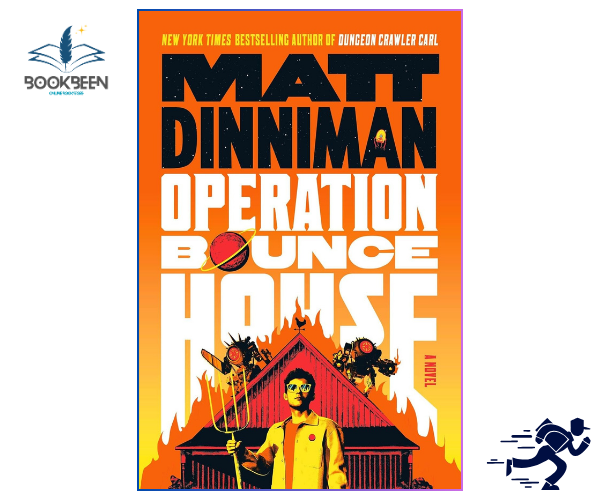 Book cover of 'Operation Bounce House' by Matt Dinniman with an orange background and graphic elements.