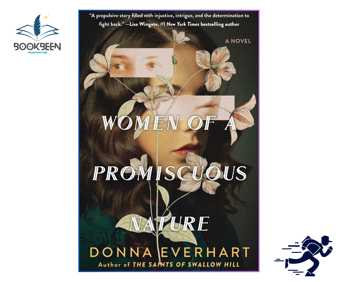 Women of a Promiscuous Nature by Donna Everhart Book | Historical Fiction Novel | Women’s Literature