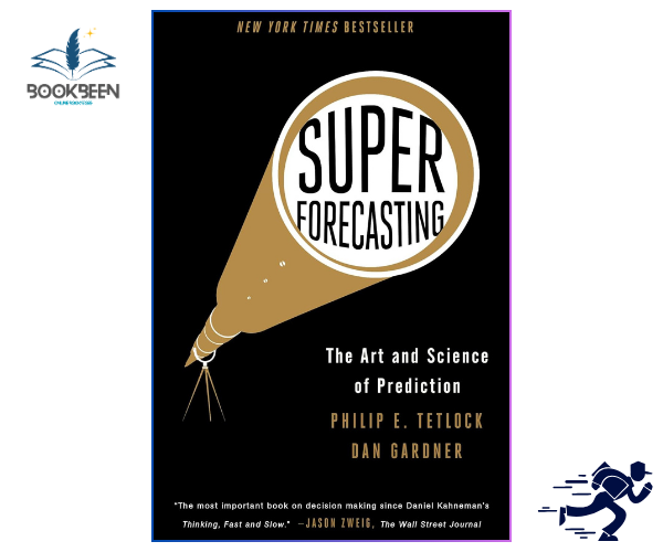 Book cover of 'Superforecasting' by Philip E. Tetlock and Dan Gardner with a black and gold design.