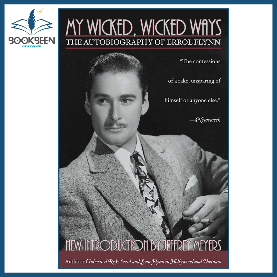 My Wicked Wicked Ways by Errol Flynn autobiography book cover image
