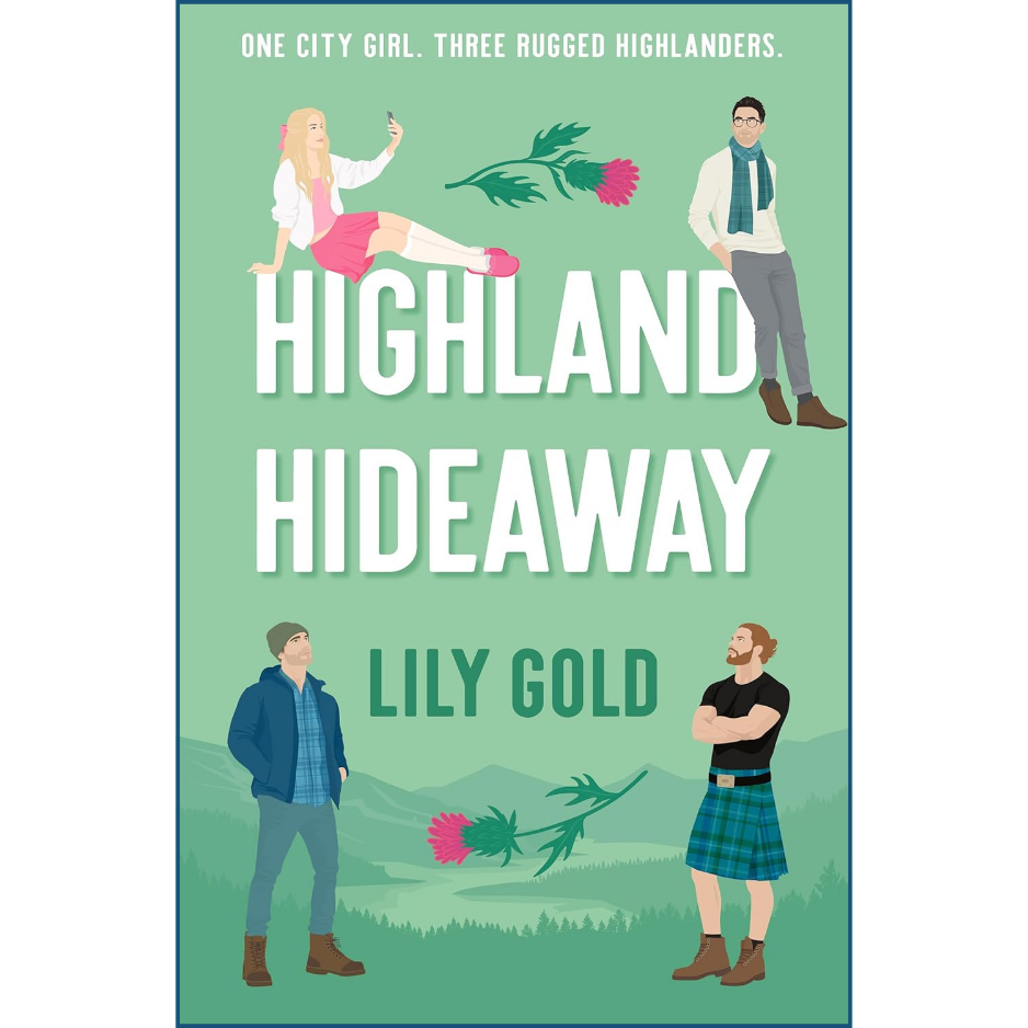 highland hideaway lily gold romance novel book cover, highland hideaway front cover contemporary romance 