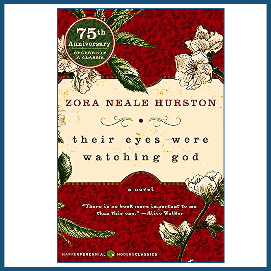 their eyes were watching god book cover, zora neale hurston novel, classic literature book, literary novel cover, classic fiction book cover