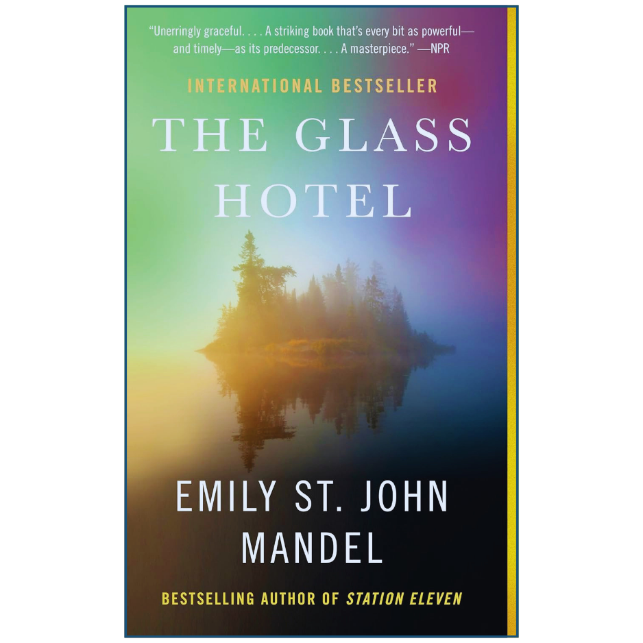 Book cover of 'The Glass Hotel' by Emily St. John Mandel with a colorful gradient and island reflection design.
