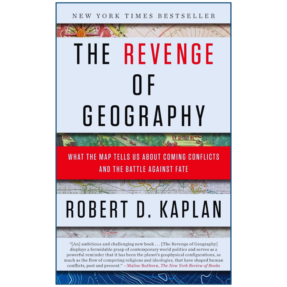 The Revenge of Geography | Geopolitics