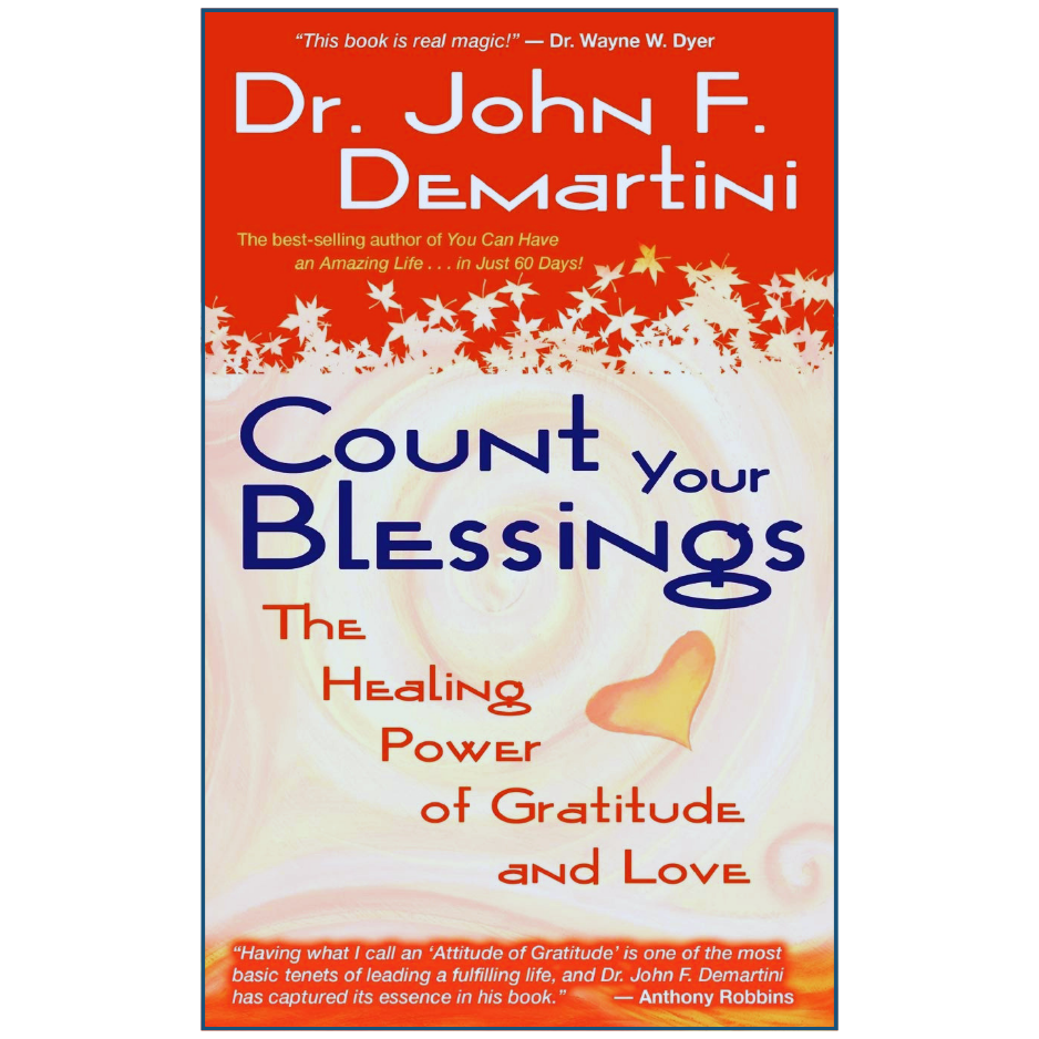 Book cover of 'Count Your Blessings' by Dr. John F. Demartini with a red background and heart design.