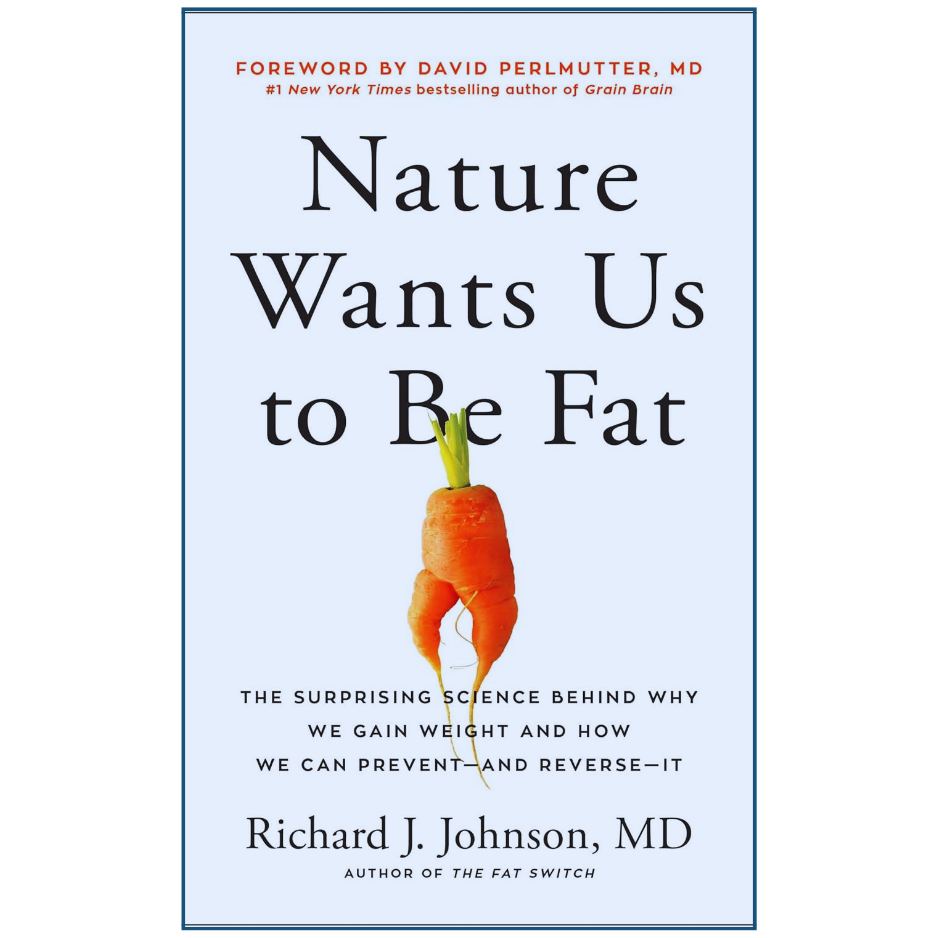Book cover of 'Nature Wants Us to Be Fat' with a carrot illustration on a light blue background.