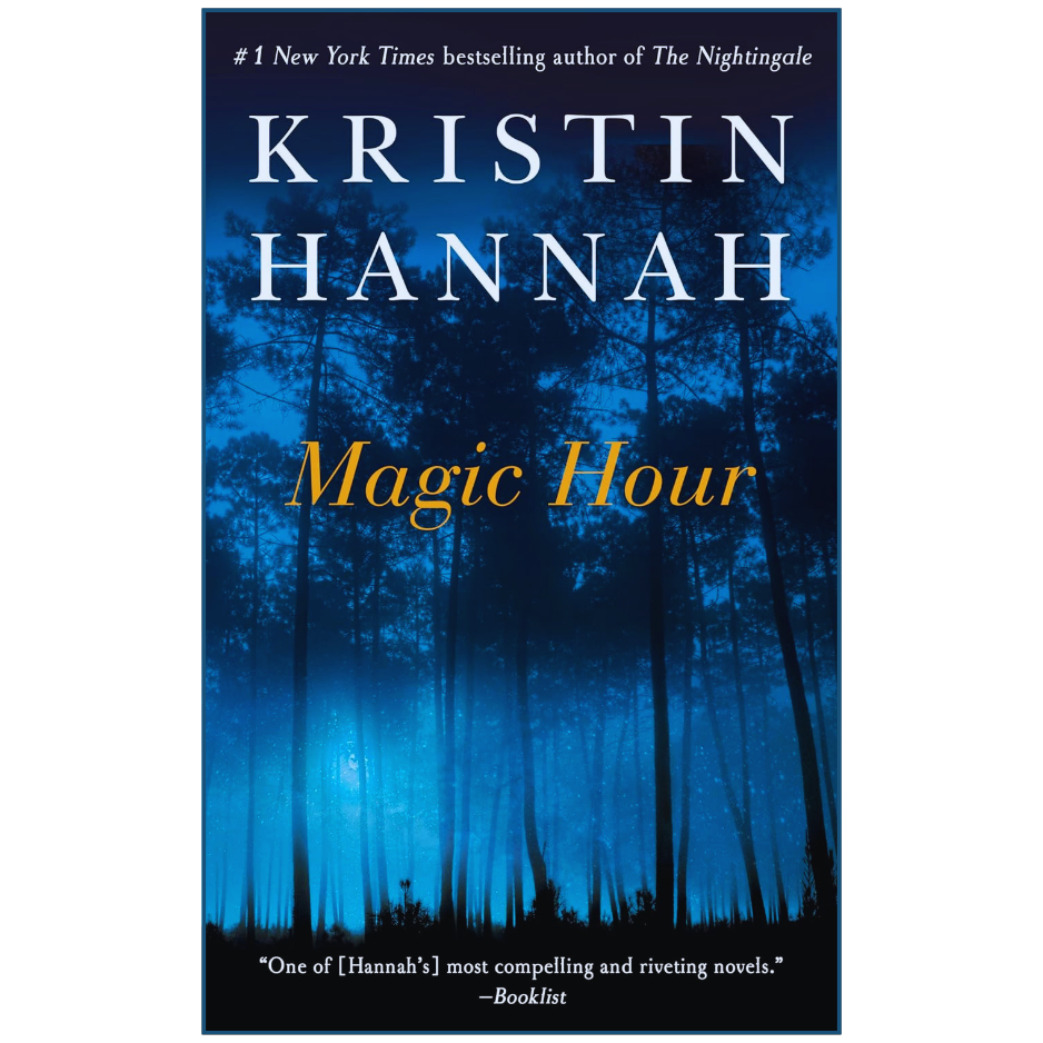 Magic Hour by Kristin Hannah - Buy Online Pakistan