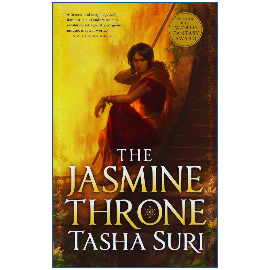 The Jasmine Throne by Tasha Suri | Fantasy Novel
